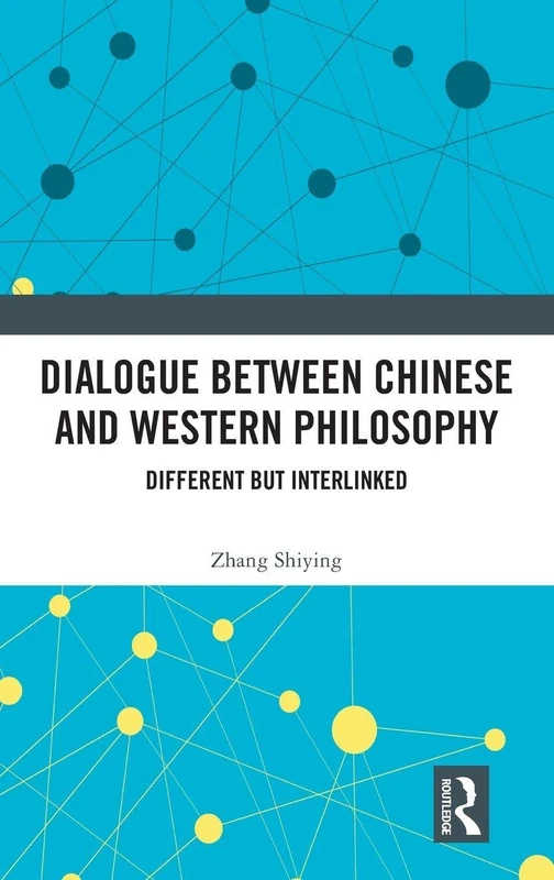 Dialogue between Chinese and Western Philosophy: Different but Interlinked