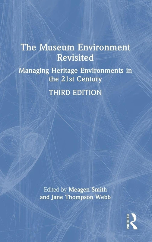 Routledge - The Museum Environment Revisited Book