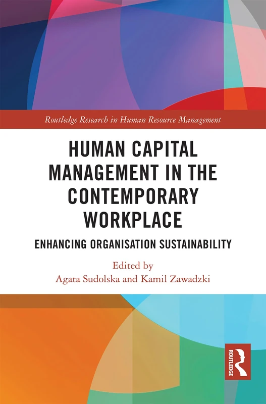 Routledge Human Capital Management in the Contemporary Workplace