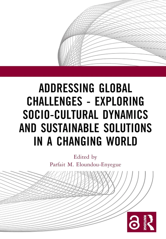 Addressing Global Challenges - Exploring Socio-Cultural Dynamics and Sustainable Solutions in a Changing World: Proceedings of International Symposium ... 2023, August 11-13, 2023, Macau, China) - Image 1