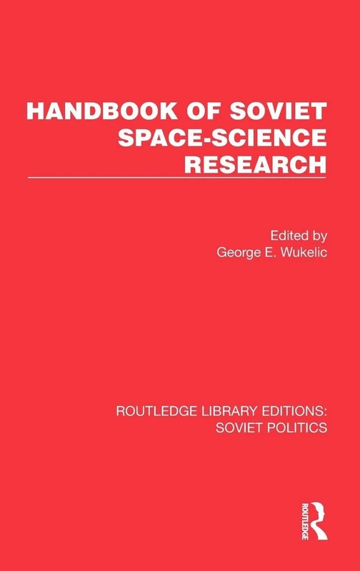 Handbook of Soviet Space-Science Research (Routledge Library Editions: Soviet Politics)