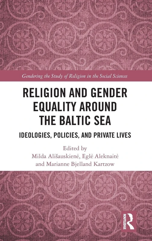 Routledge - Religion and Gender Equality around the Baltic Sea