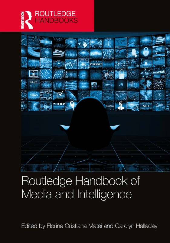 Routledge Handbook of Media and Intelligence - Academic Book