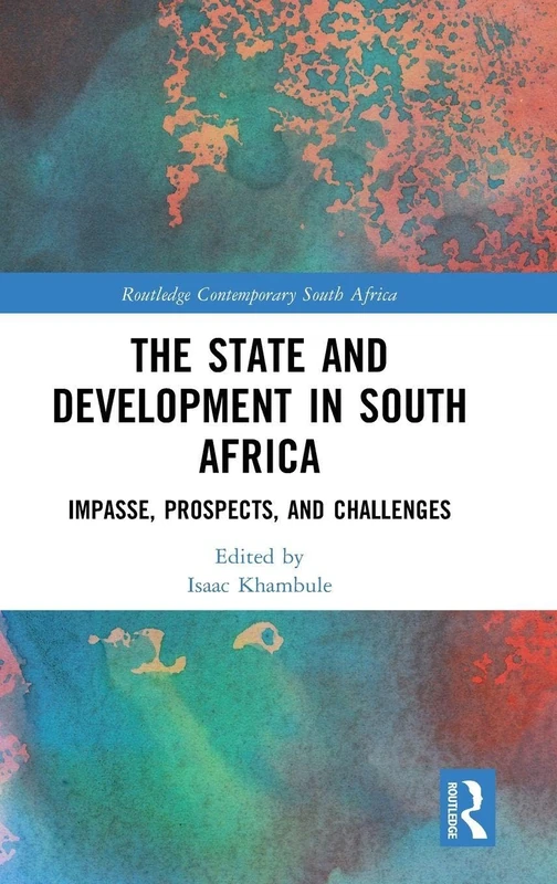 Routledge The State and Development in South Africa Book