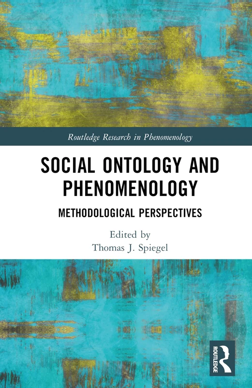 Routledge Social Ontology and Phenomenology Book
