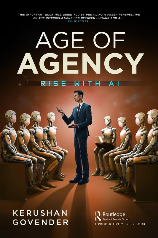 Age of Agency: Rise with AI - Productivity Press Hardcover - Image 1