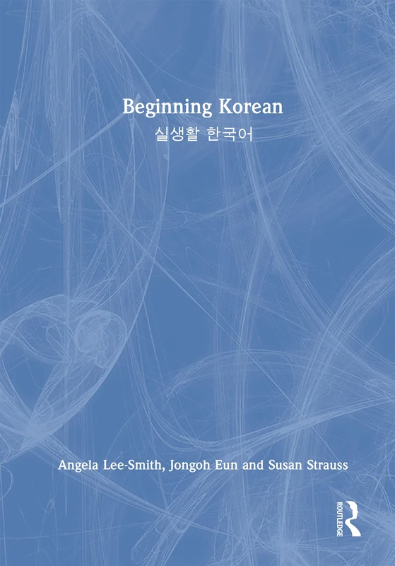 Routledge Beginning Korean: Language Study Book
