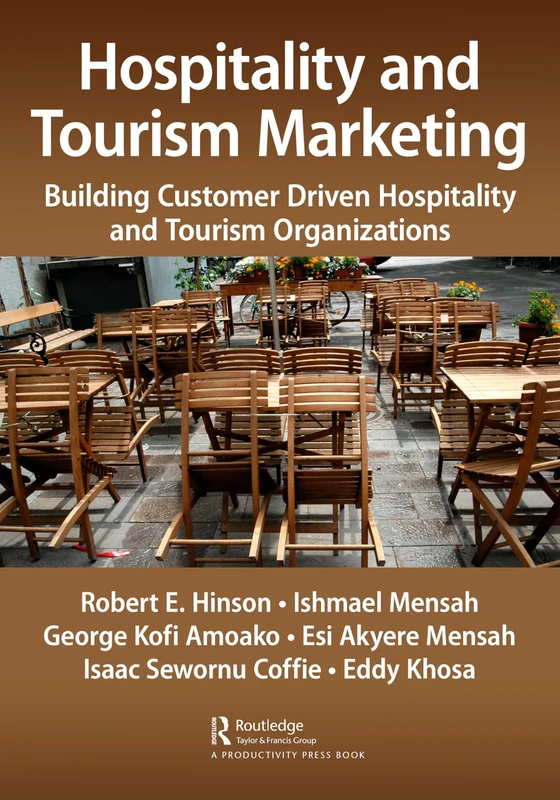 Hospitality and Tourism Marketing: Building Customer Driven Hospitality and Tourism Organizations - Image 1