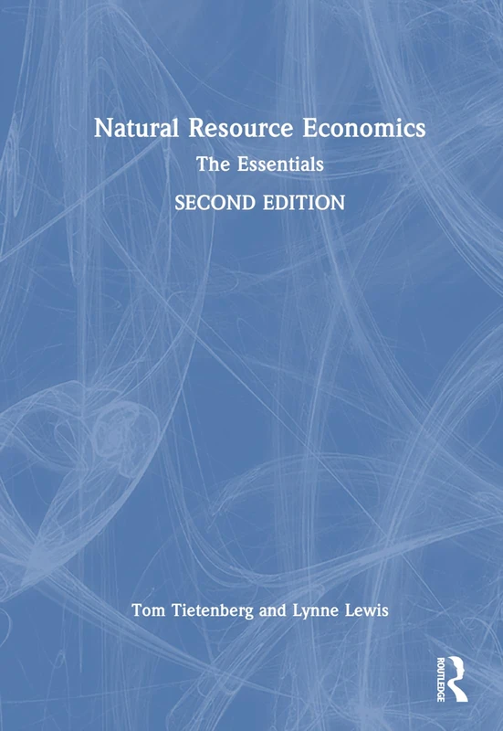 Natural Resource Economics: The Essentials