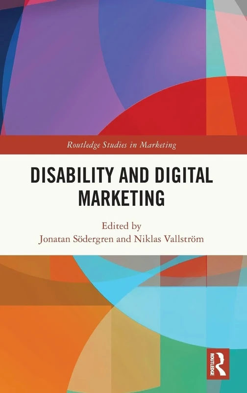Disability and Digital Marketing (Routledge Studies in Marketing)