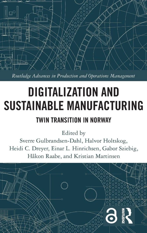 Routledge Digitalization and Sustainable Manufacturing Book