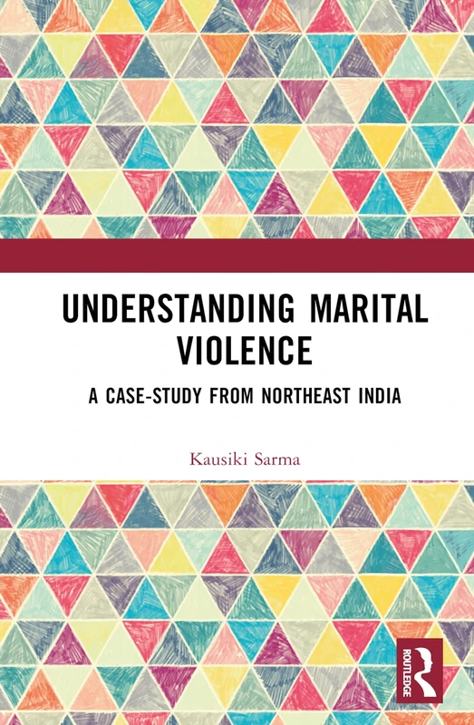 Routledge - Understanding Marital Violence Case Study Book