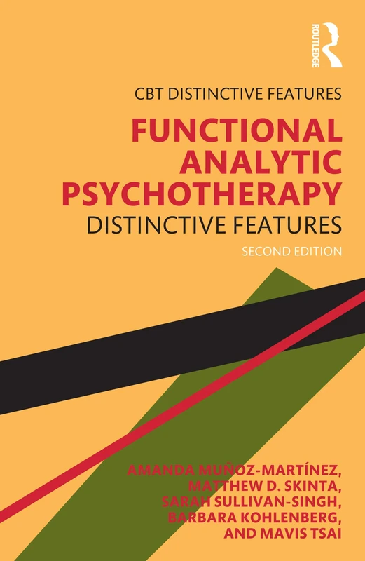 Routledge - Functional Analytic Psychotherapy: Distinctive Features