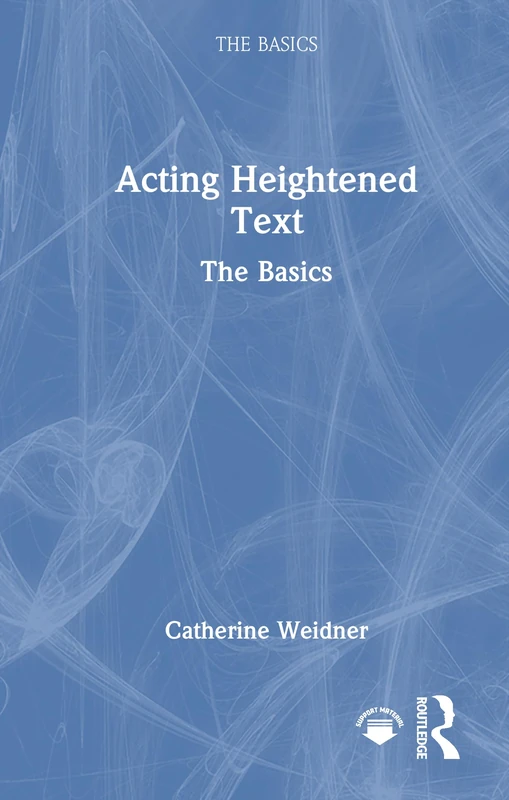 Acting Heightened Text: The Basics - Image 1