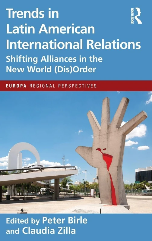 Routledge Trends in Latin American International Relations