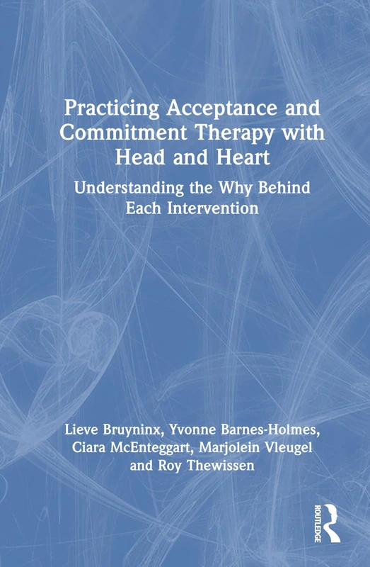 Routledge - Practicing Acceptance and Commitment Therapy Book