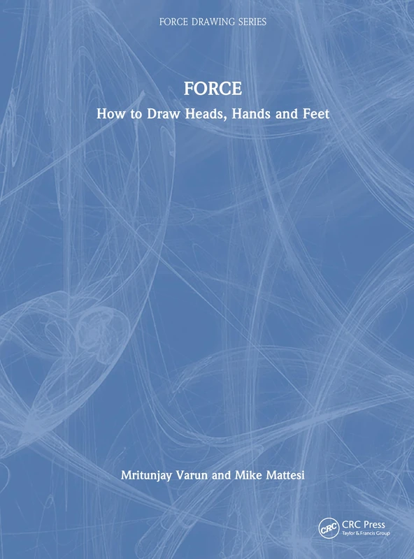 FORCE: How to Draw Heads, Hands and Feet - Force Drawing Series - Image 1