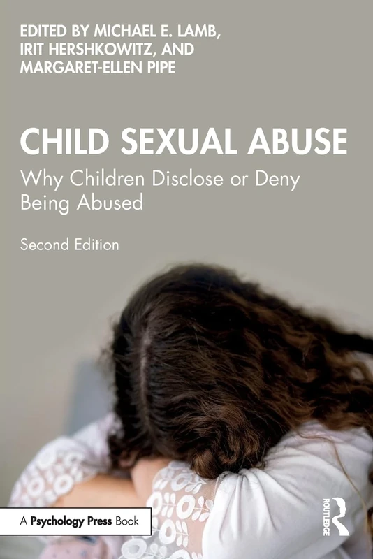 Child Sexual Abuse: Why Children Disclose or Deny Being Abused