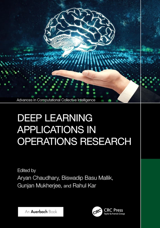 Deep Learning Applications in Operations Research (Advances in Computational Collective Intelligence)