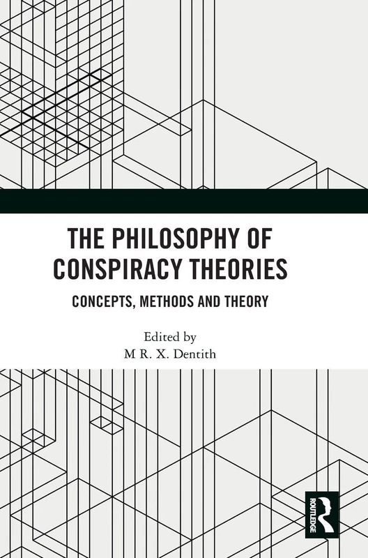Routledge - The Philosophy of Conspiracy Theories Book