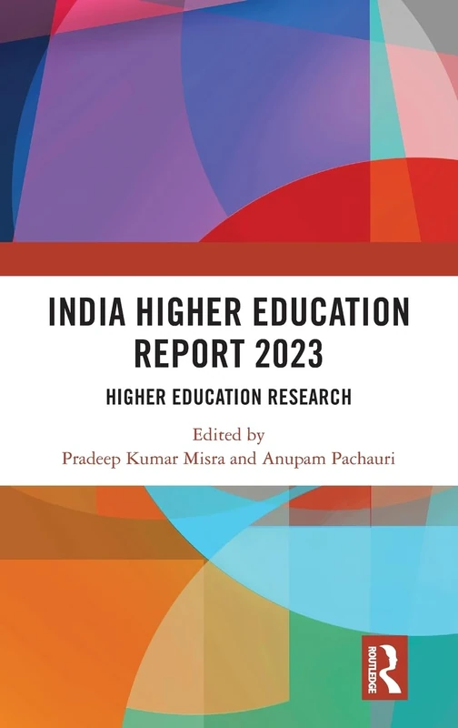 India Higher Education Report 2023: Higher Education Research