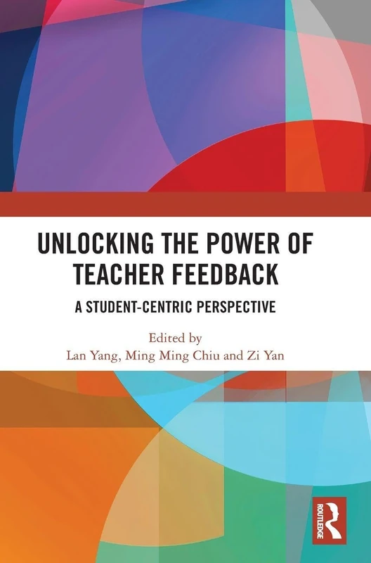 Routledge - Unlocking the Power of Teacher Feedback Book