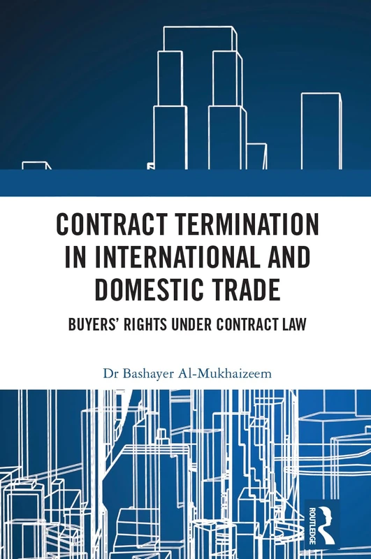Routledge Contract Termination in International and Domestic Trade