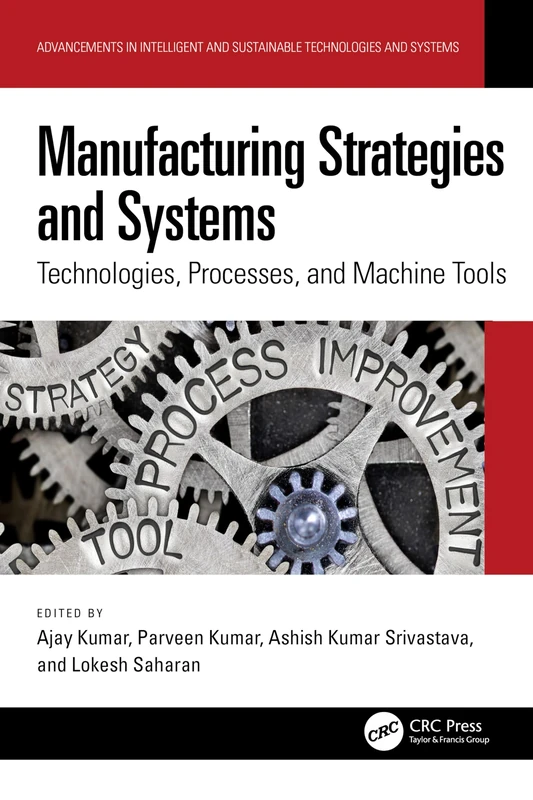 CRC Press Manufacturing Strategies and Systems Book