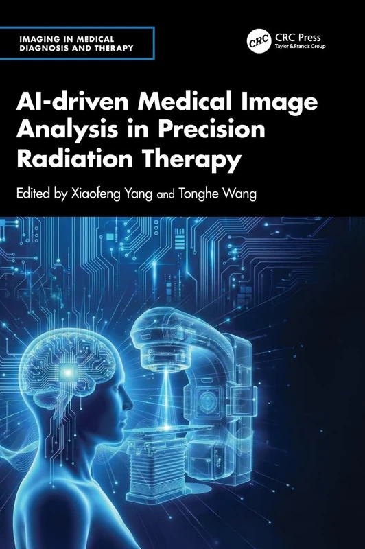 CRC Press AI-driven Medical Image Analysis in Radiation Therapy