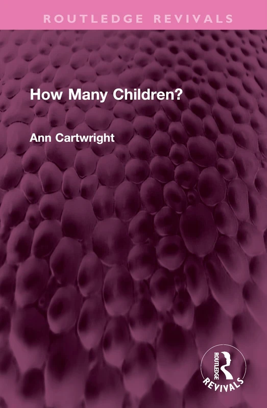 How Many Children? (Routledge Revivals)