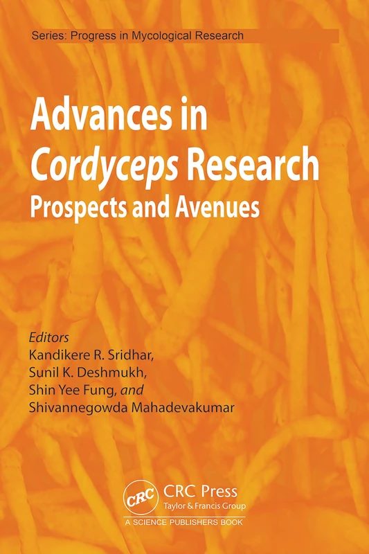 CRC Press - Advances in Cordyceps Research Book