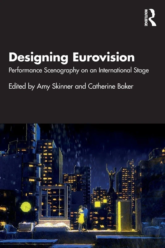 Designing Eurovision: Performance Scenography on an International Stage