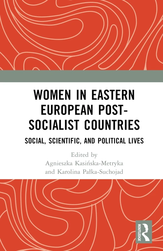 Routledge - Women in Eastern European Post-Socialist Countries