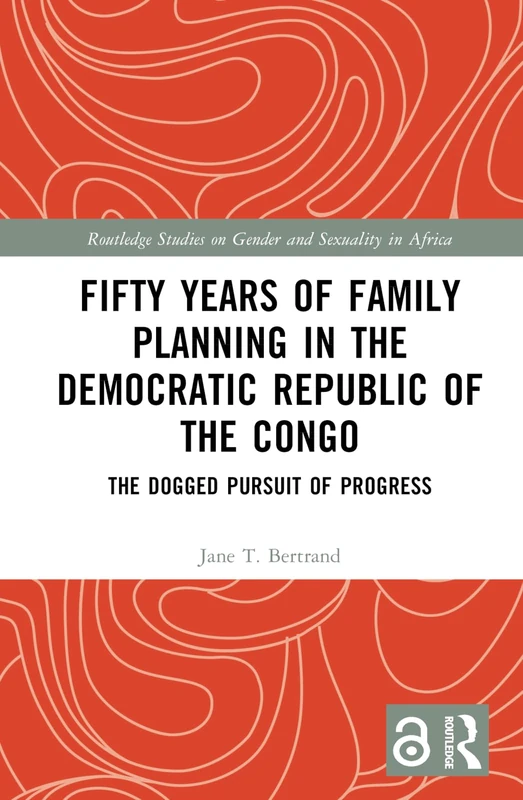 Routledge - Fifty Years of Family Planning in the DRC Book
