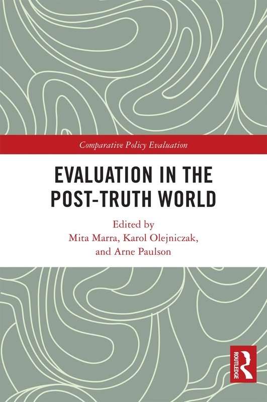 Routledge Evaluation in the Post-Truth World - Book