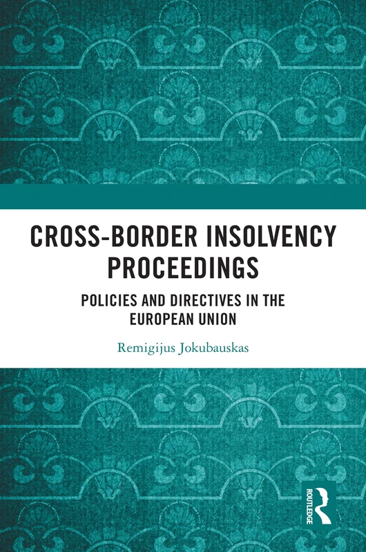 Routledge Cross-Border Insolvency Proceedings EU Book