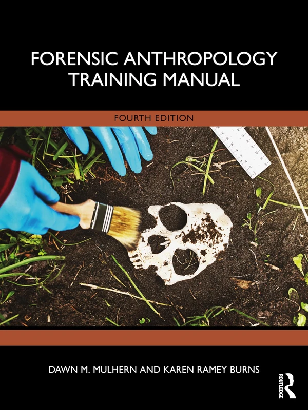 Forensic Anthropology Training Manual