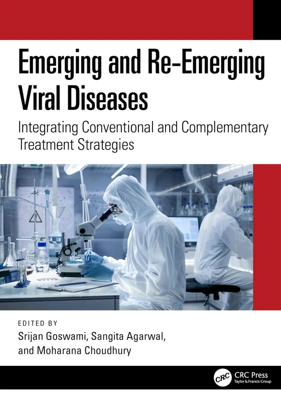 Emerging and Re-Emerging Viral Diseases: Integrating Conventional and Complementary Treatment Strategies