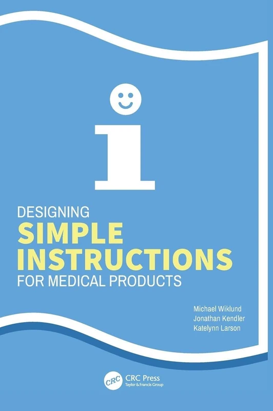 Designing Simple Instructions for Medical Products