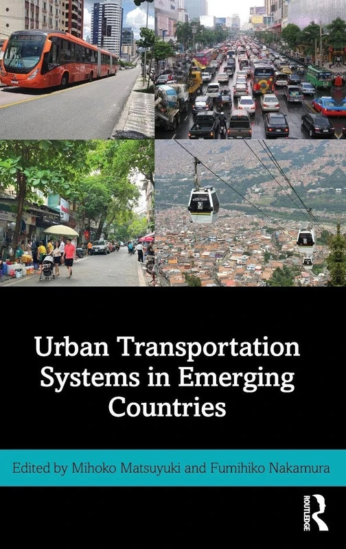 Urban Transportation Systems in Emerging Countries