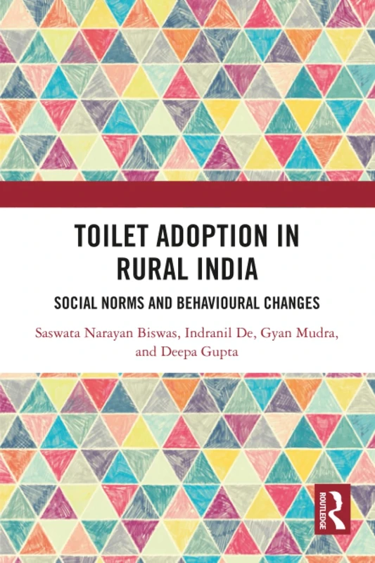 Toilet Adoption in Rural India: Social Norms and Behavioural Changes