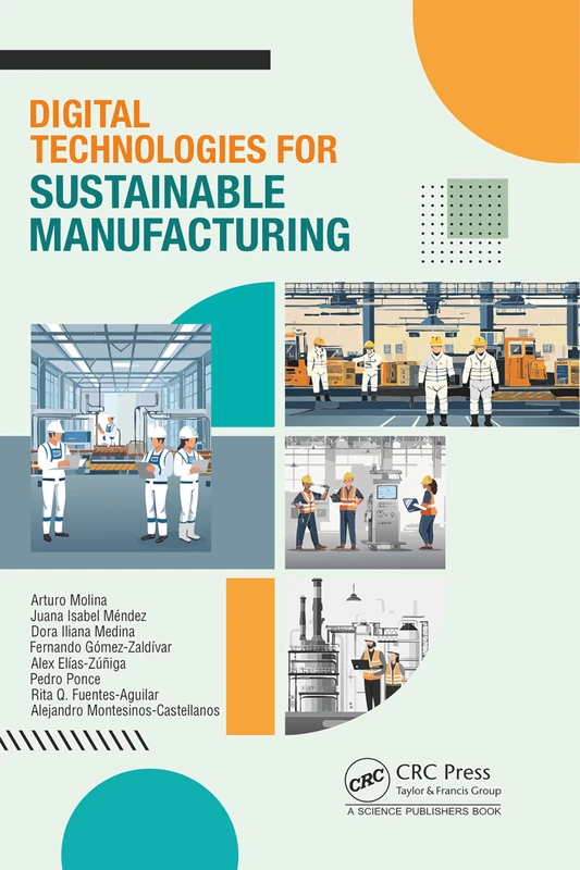 Digital Technologies for Sustainable Manufacturing