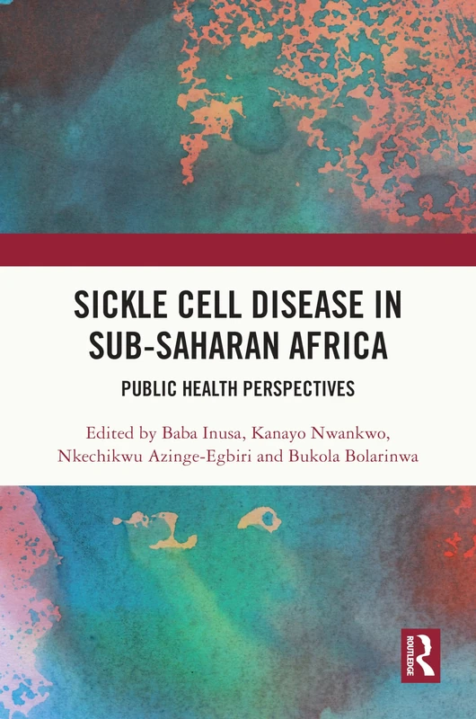 Sickle Cell Disease in Sub-Saharan Africa: Public Health Perspectives
