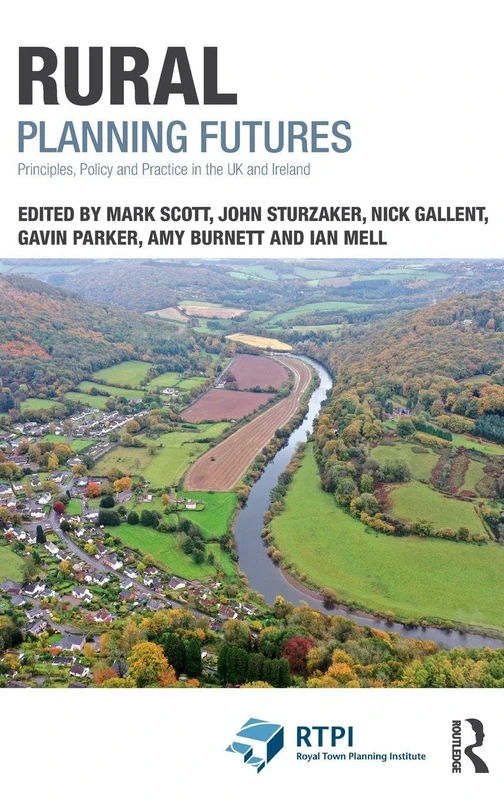 Routledge Rural Planning Futures - UK and Ireland Book