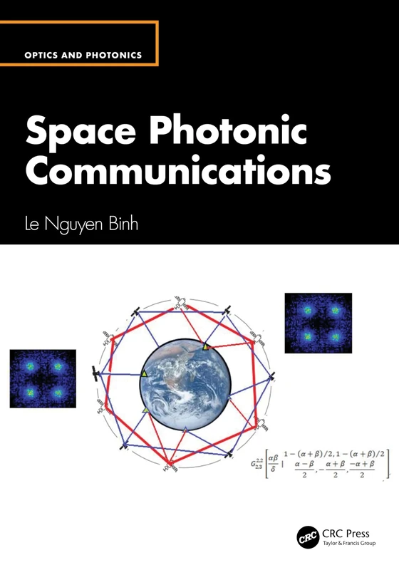 Space Photonic Communications (Optics and Photonics)