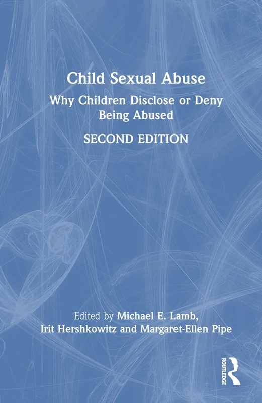 Child Sexual Abuse: Why Children Disclose or Deny Being Abused