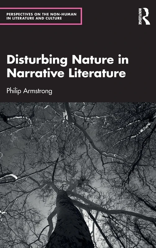 Routledge - Disturbing Nature in Narrative Literature