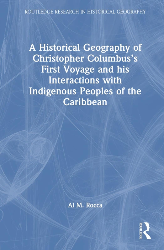 Routledge - Columbus's First Voyage Historical Geography Book - Image 1