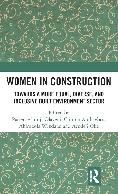 Routledge - Women in Construction Book