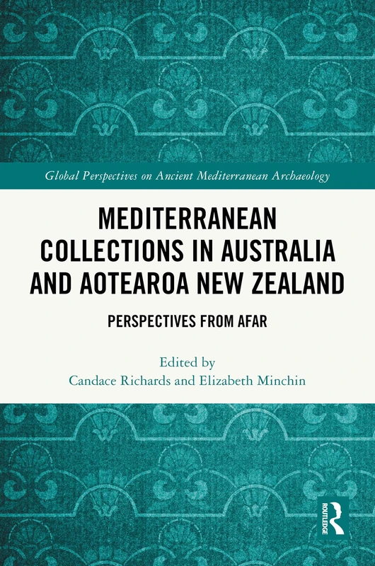 Routledge Mediterranean Collections in Australia and NZ Book